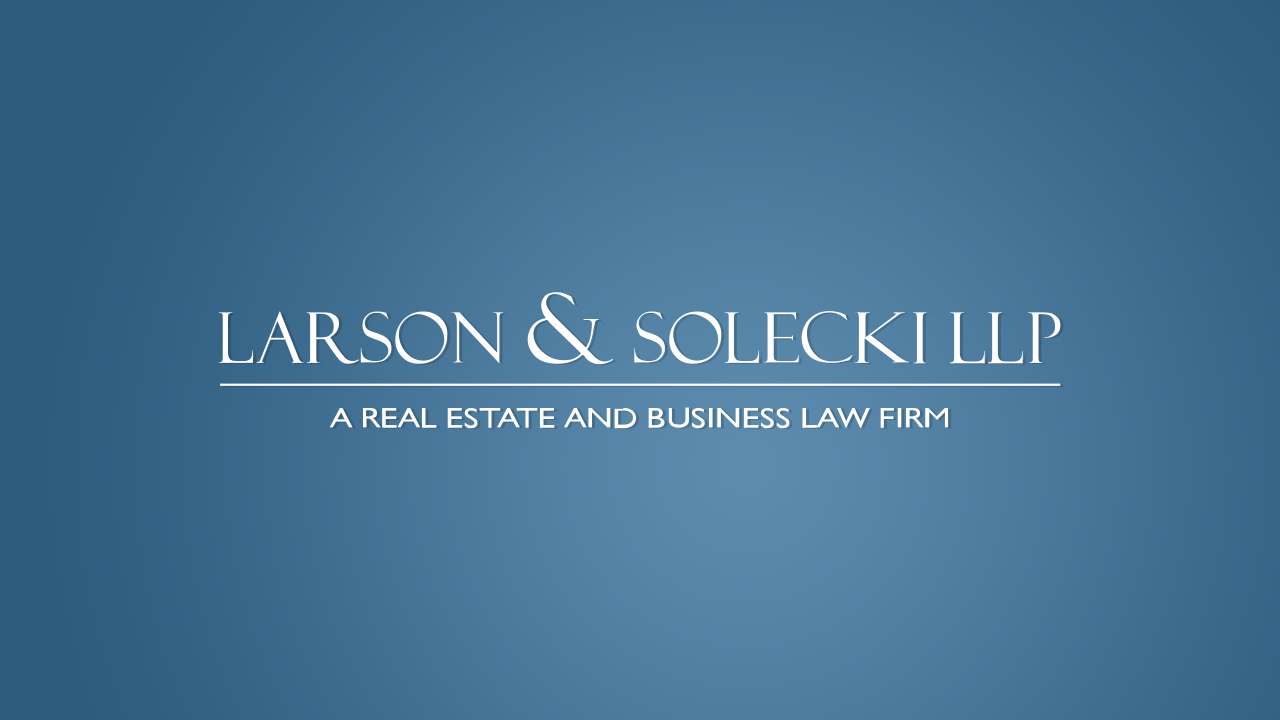 Temecula Real Estate Attorneys Larson & Solecki LLP